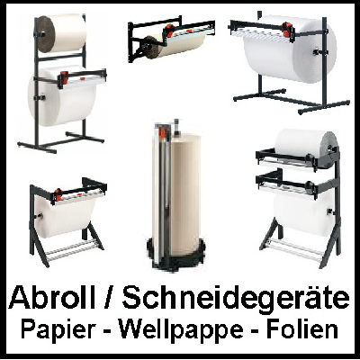 Abroll- und Schneidegeräte